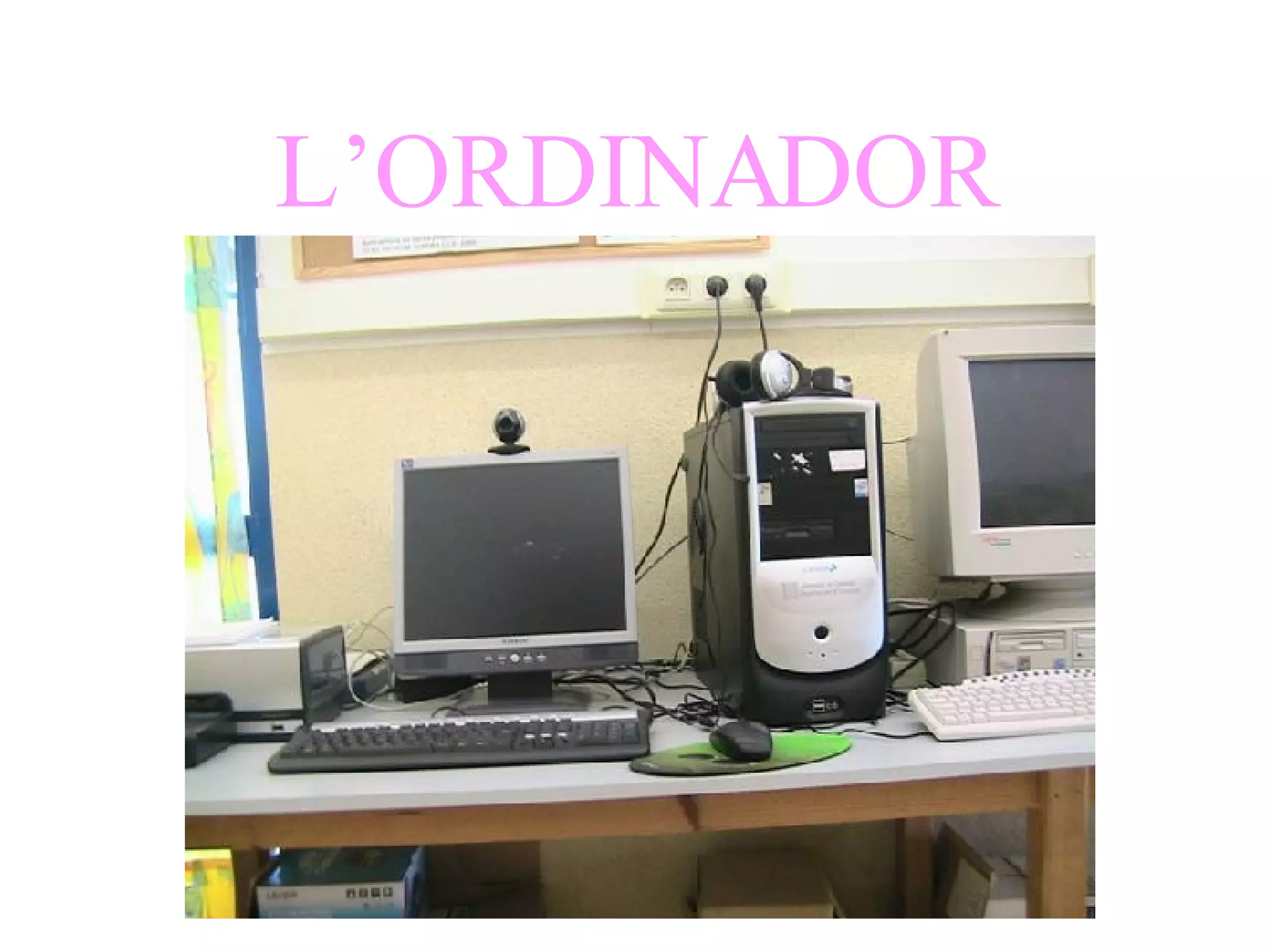 L’ORDINADOR 