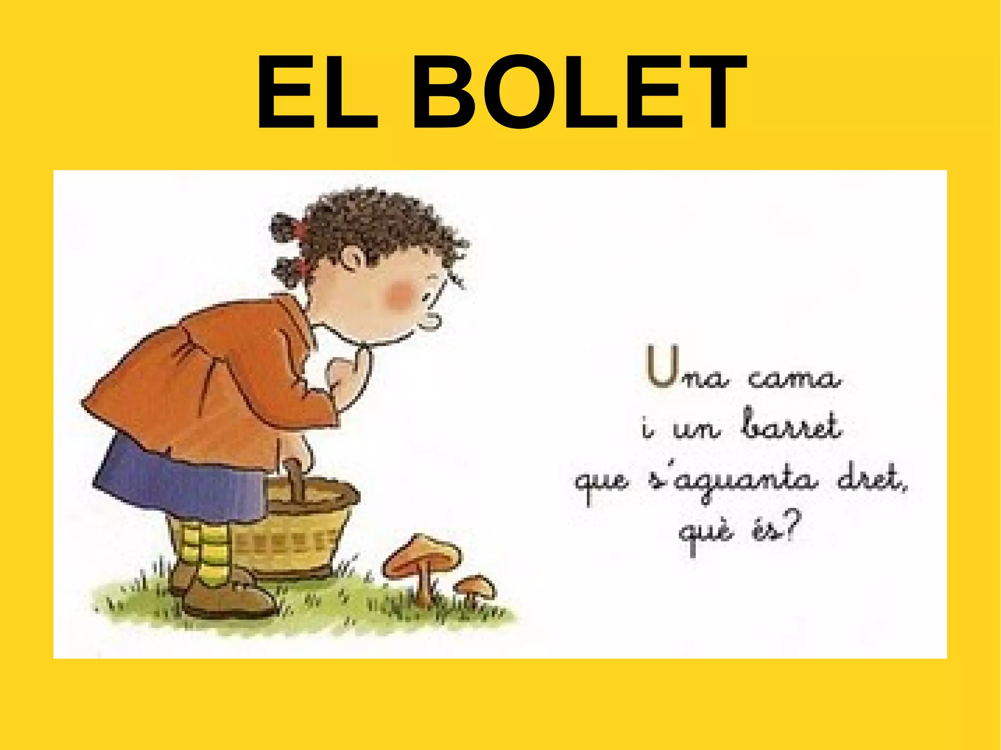 EL BOLET