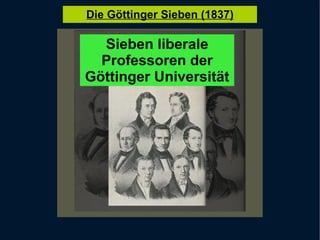 Sieben liberale Professoren der Göttinger Universität 