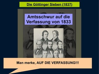 Amtsschwur auf die Verfassung von 1833 Man merke, AUF DIE VERFASSUNG!!! 