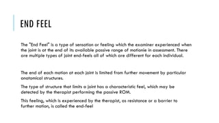 Comprehensive Overview of Joint End Feel Types and Patterns in Physical ...