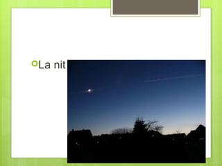 La nit

 