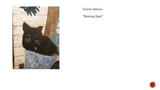 Gracie Adams
Resting Spot
 