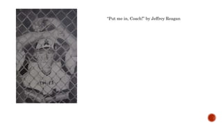 Put me in, Coach! by Jeffrey Reagan
 