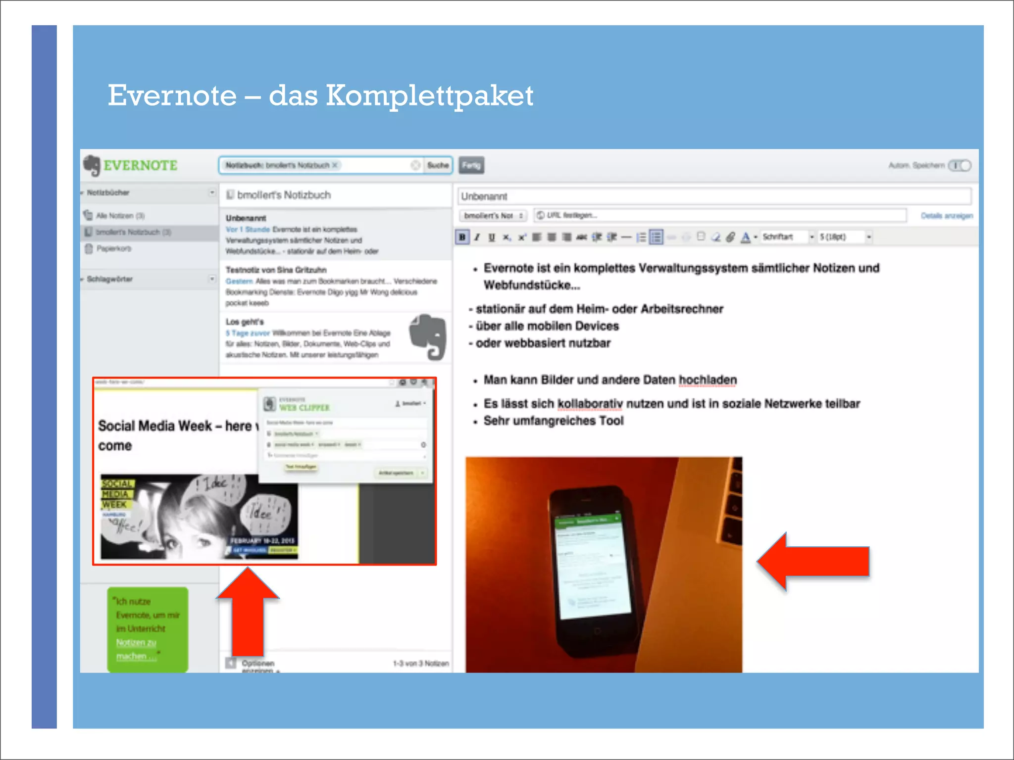 Evernote – das Komplettpaket




       +
 
