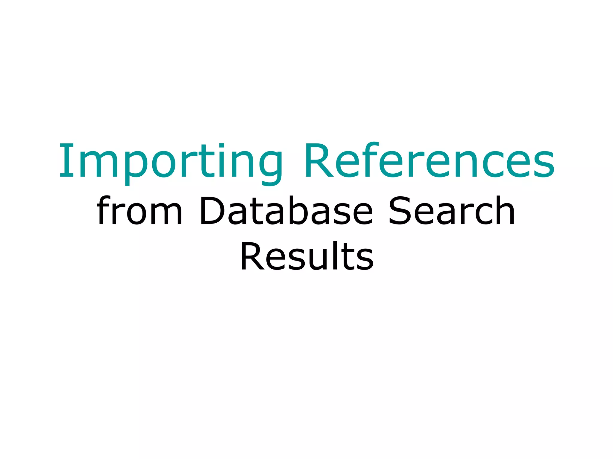 Importing References from Database Search Results 
