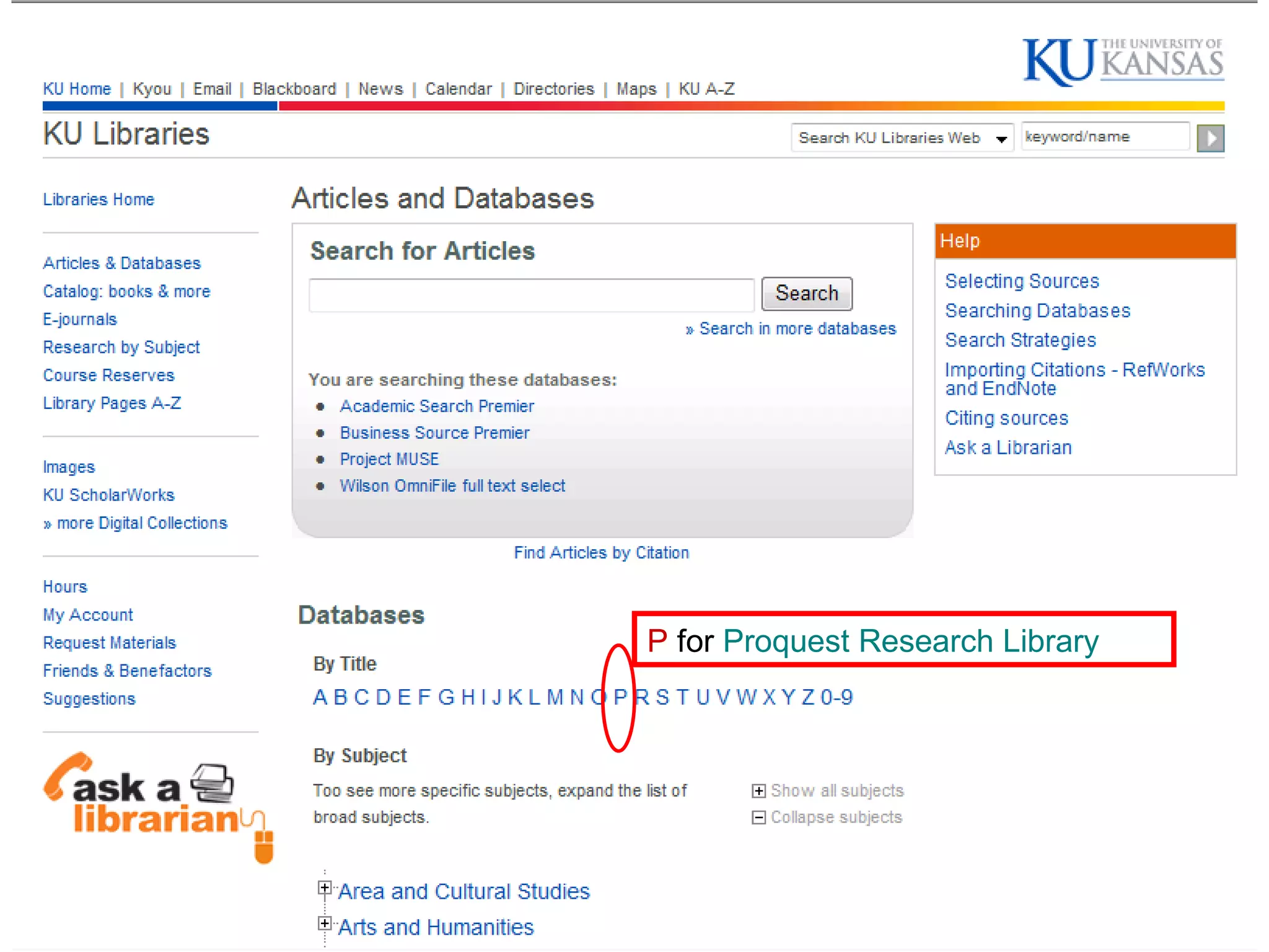 P  for  Proquest Research Library 