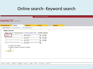 Online search- Keyword search
 