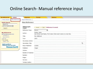Online Search- Manual reference input
 