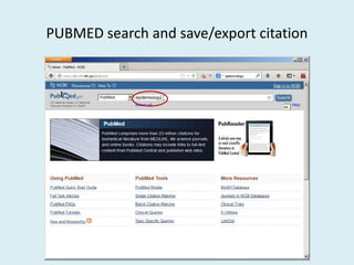 PUBMED search and save/export citation
 