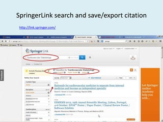 SpringerLink search and save/export citation
http://link.springer.com/
 