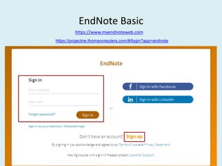 EndNote Basic
https://www.myendnoteweb.com
https://projectne.thomsonreuters.com/#/login?app=endnote
 