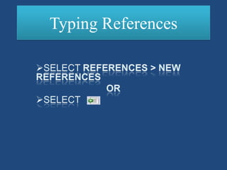 Typing References