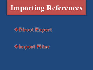 Importing References