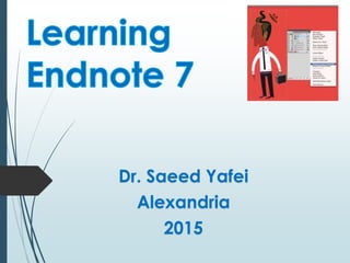 Dr. Saeed Yafei
Alexandria
2015
 