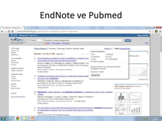 EndNote ve Pubmed
 