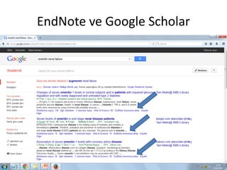 EndNote ve Google Scholar
 