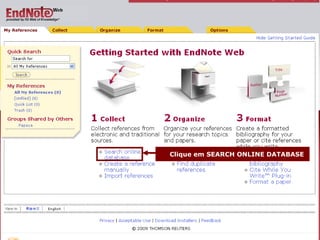 Clique em SEARCH ONLINE DATABASE 