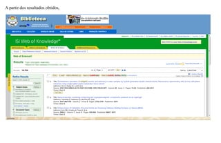 A partir dos resultados obtidos,
 