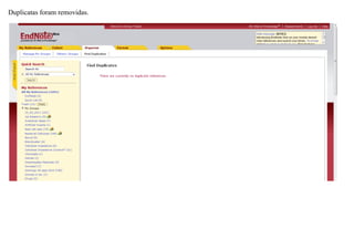 Duplicatas foram removidas.
 