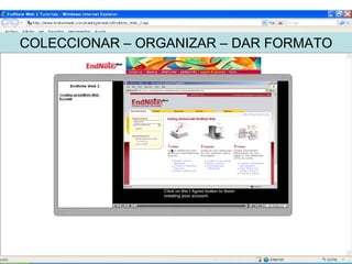 COLECCIONAR – ORGANIZAR – DAR FORMATO 