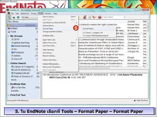 5.  ใน  EndNote  เลือกที่  Tools – Format Paper – Format Paper 5 