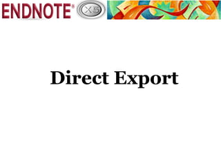 Direct Export
 