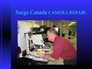 Surge Canada CAMERA REPAIR
 