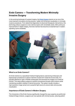 Endo Camera: Revolutionizing Precision in Minimally Invasive Surgery ...