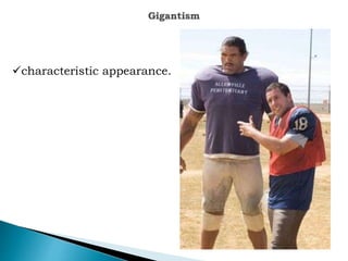 characteristic appearance.
 