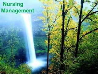 Nursing
Management
 
