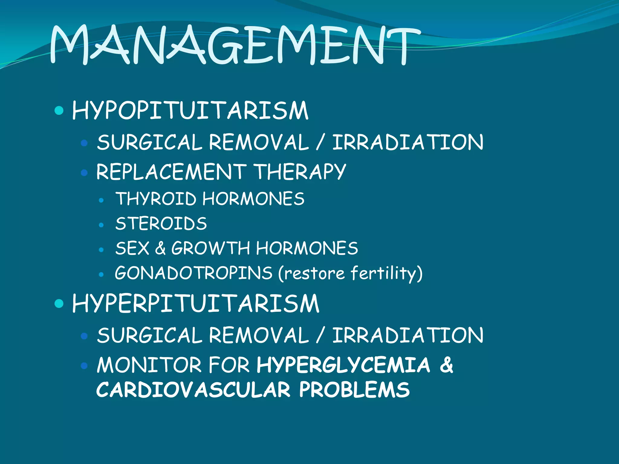 Hyperpituitarism:Clinical Manifestations
