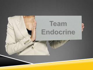 Team Endocrine 