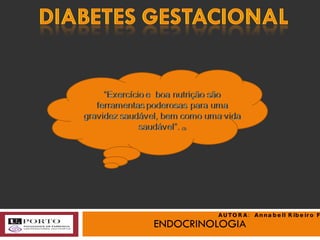 ENDOCRINOLOGIA AUTORA:  Annabell Ribeiro Faria 