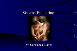 Sistema Endocrino Mª Constanza Blanco 