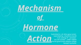 endocrinology . mechanism of hormone action cheshtha.pptx