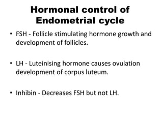 Hormonal Control Of Ovarian And Endometrial Cycles | PPTX