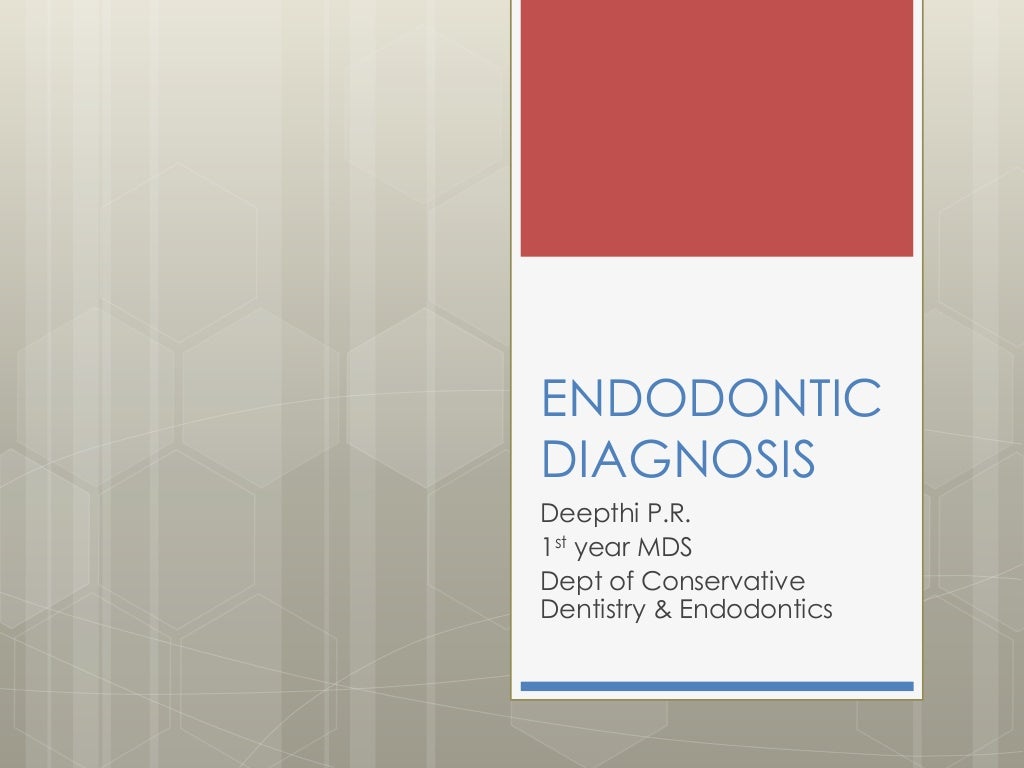 Endodontic diagnosis