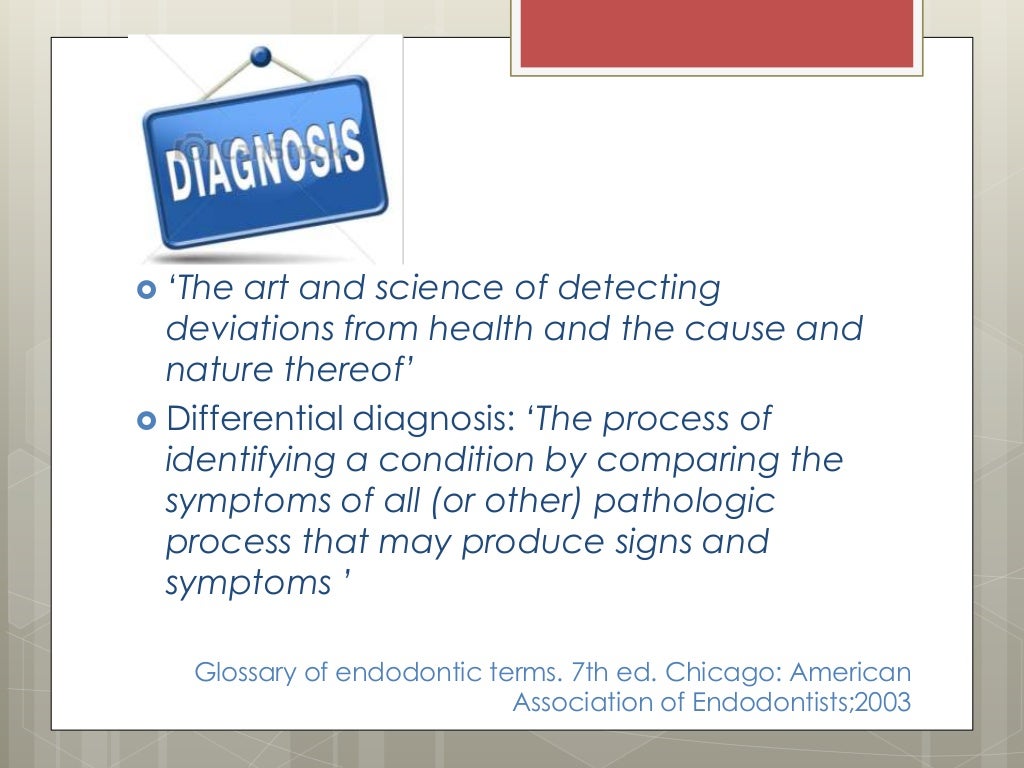 Endodontic diagnosis