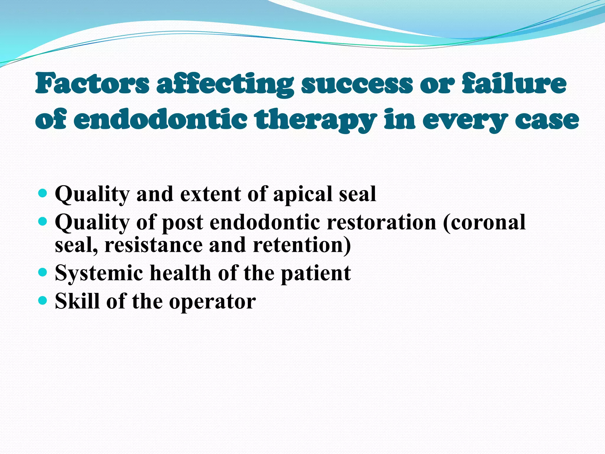 Endodontic Failures and Mishaps | PPTX