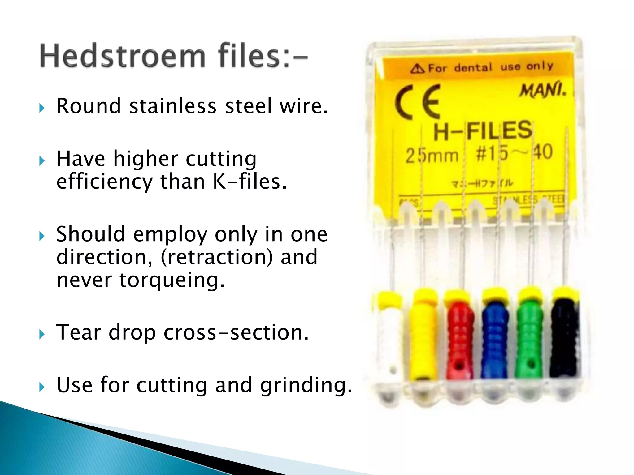 Endodontic files | PPTX