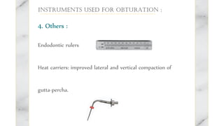 Obturation Instruments endodontic instrument.pdf endodontics instruments | PDF