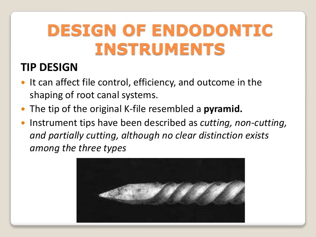 Endodontic instruments