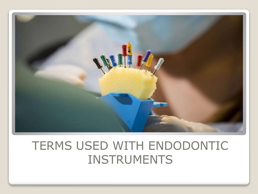 Endodontic instruments