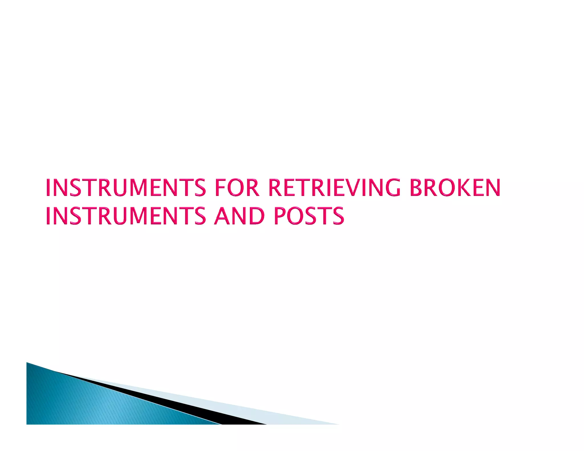 Endodontic instruments
