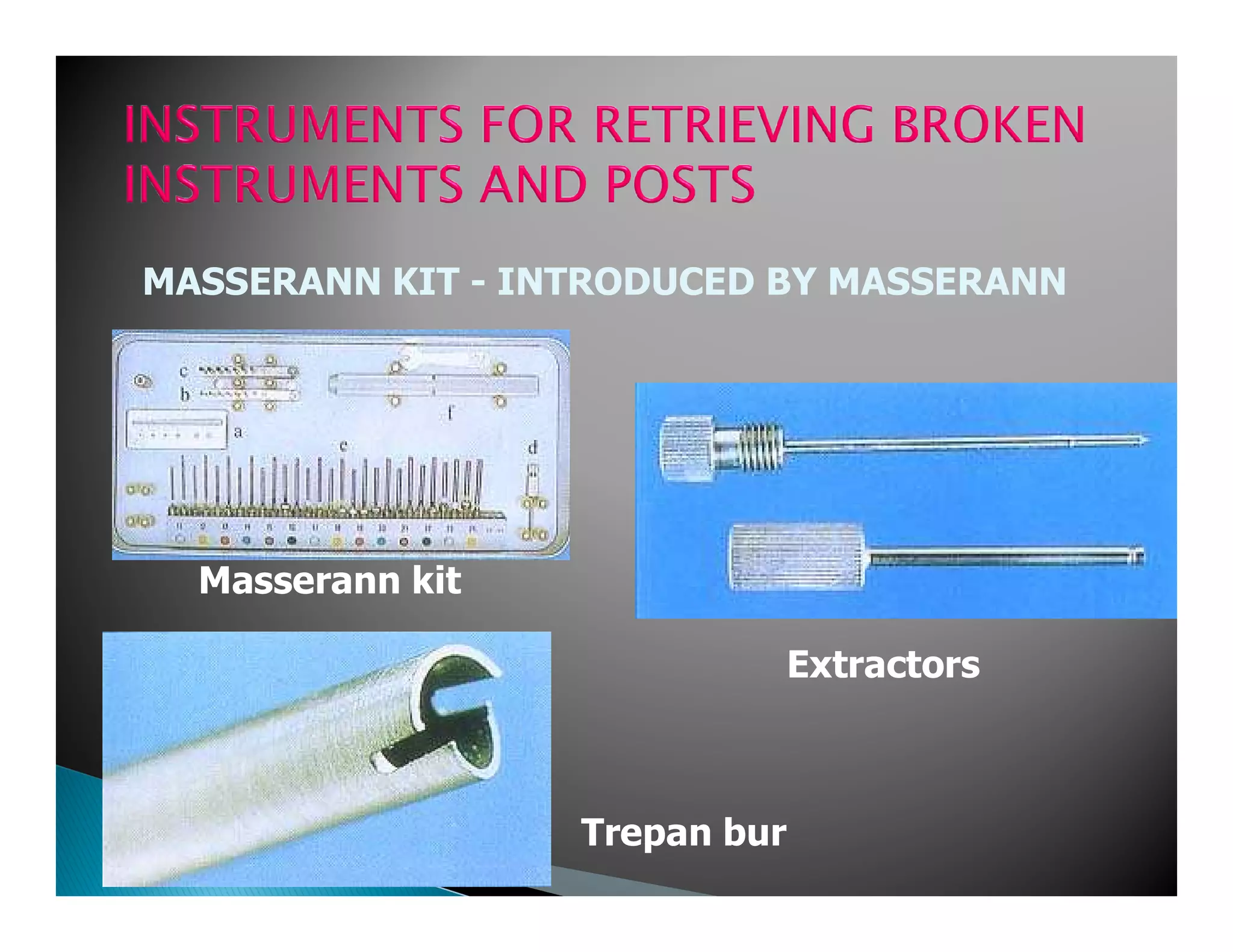 Endodontic instruments