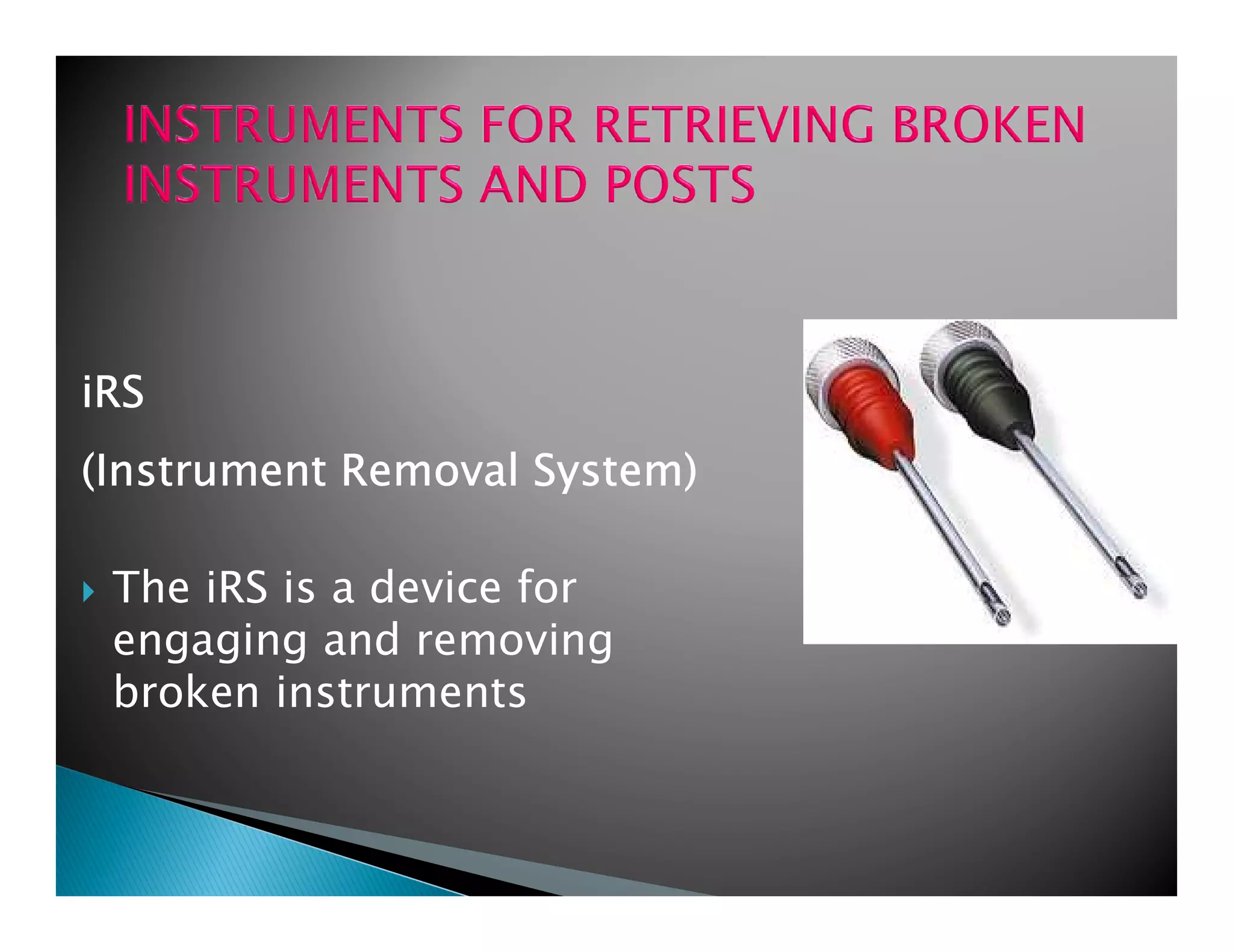 Endodontic instruments