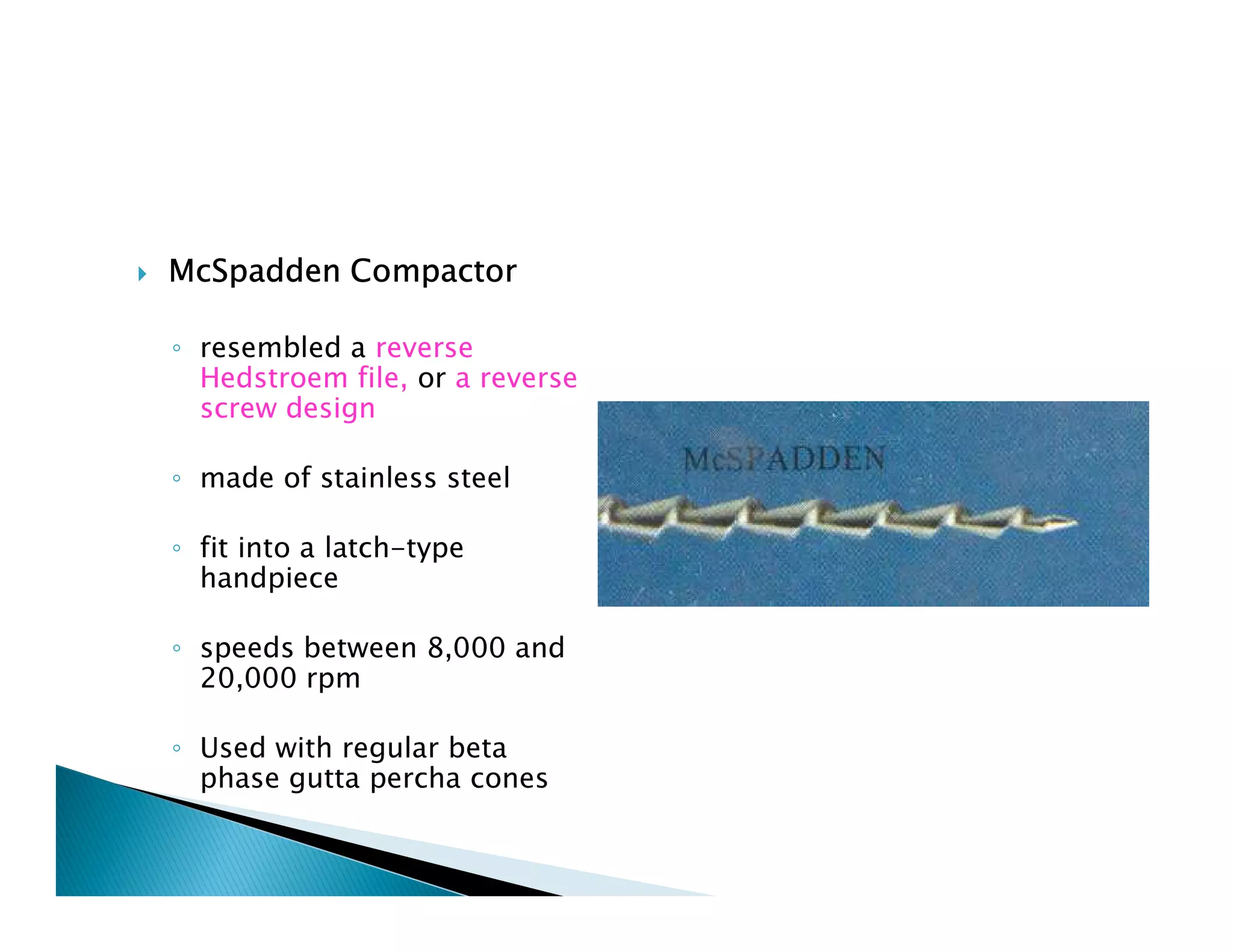 Endodontic instruments