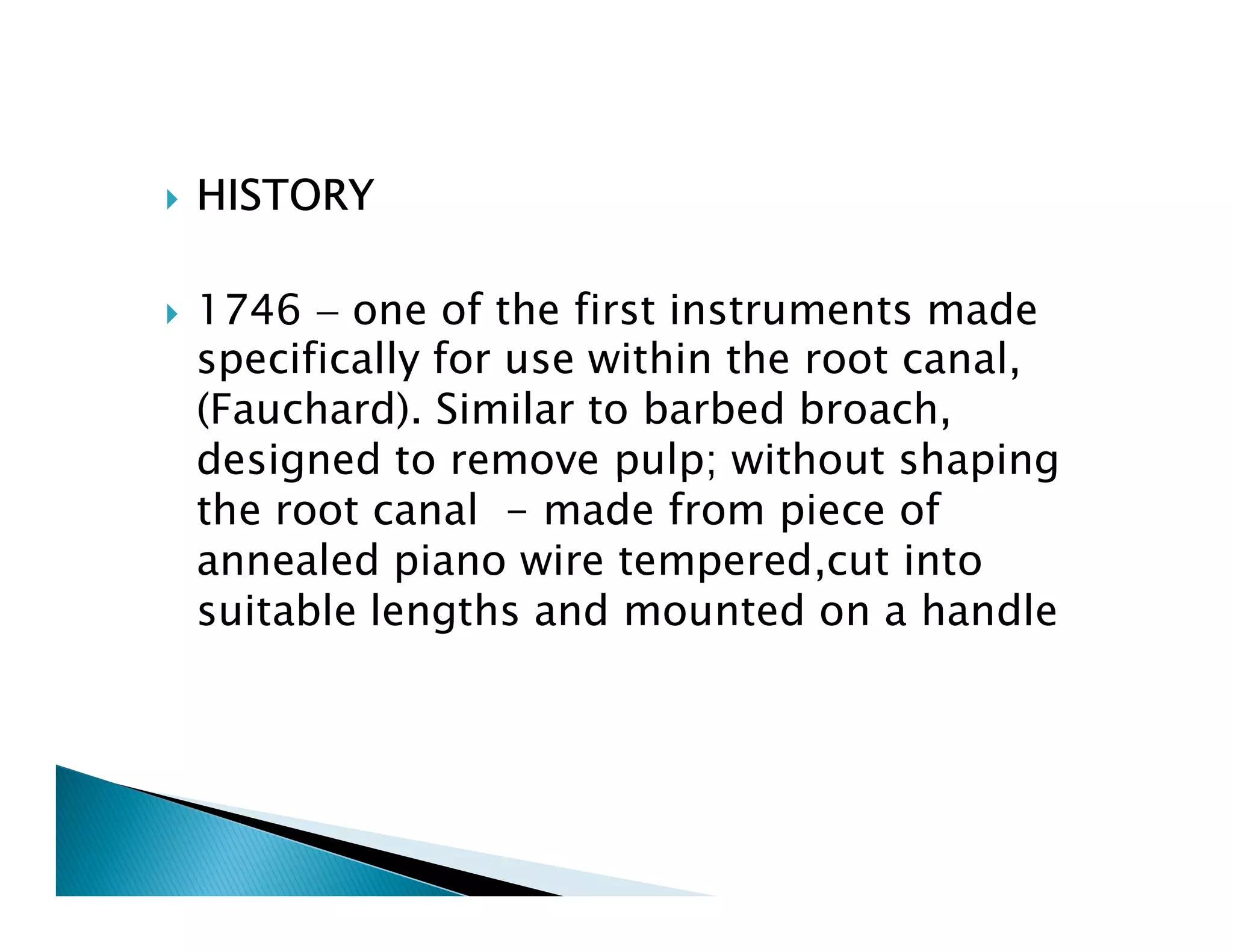 Endodontic instruments