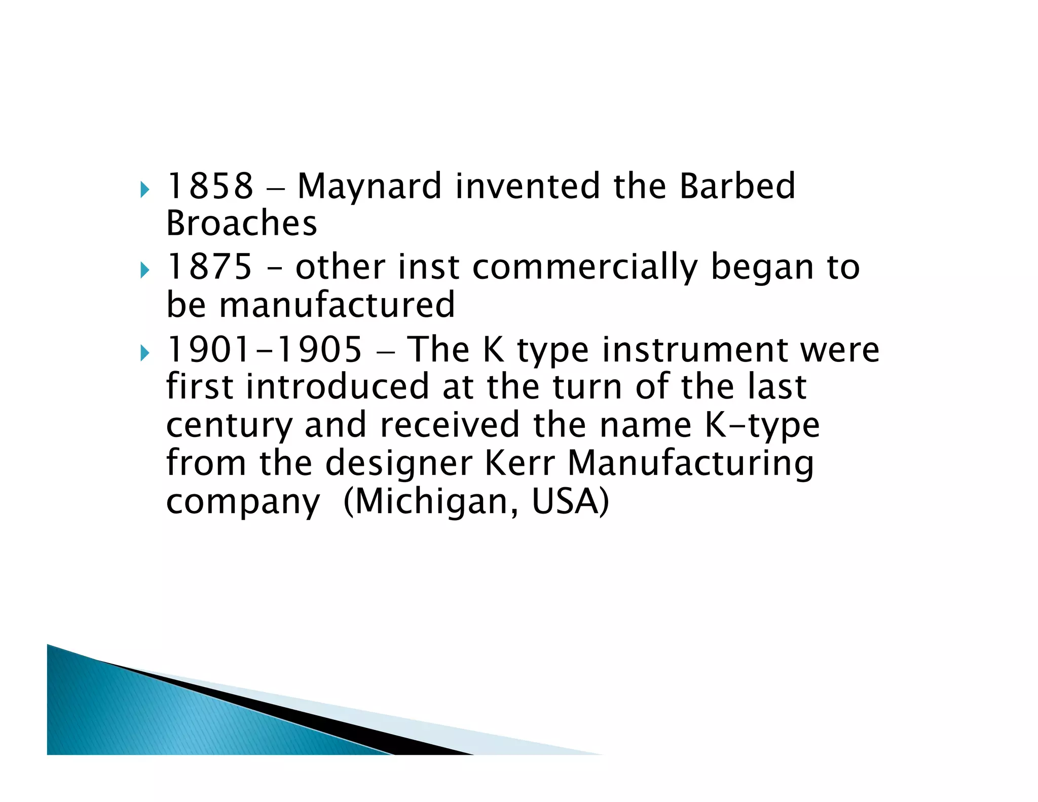 Endodontic instruments